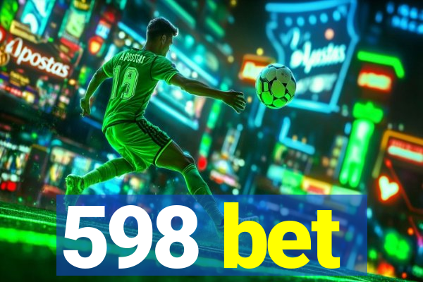 598 bet